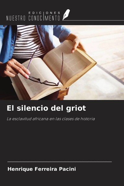 Henrique Ferreira Pacini | El Silencio Del Griot | Taschenbuch | Spanisch (2025)-image