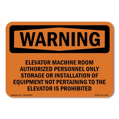 Elevator Machine Room Authorized Personnel ANSI Warning Sign Metal Plastic Decal