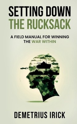 Setting Down The Rucksack