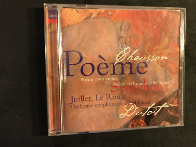 Chausson - Poeme - Poeme de l'amour et de la mer - Symphonie / Juillet - Le Loux