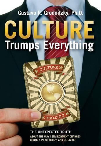 Thumbnail - Gustavo R Grodnitzky Culture Trumps Everything (gebundene Ausgabe)