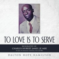Dalton Hope Hamilton | To Love Is To Serve | Taschenbuch | Englisch (2024)
