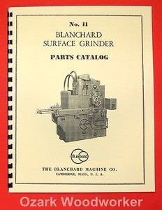 Blanchard 11 Operations Manual Vertical Surface Grinder