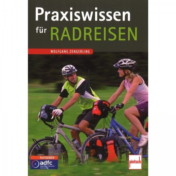 Thumbnail - Praxiswissen Für Radreisen Fahrrad Tourplanung Ratgeber Handbuch
