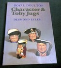 "Royal Doulton, Character & Toby Jugs" by Desmond Eyles, hardcover w/ dustjacket