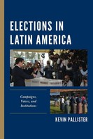 Kevin Pallister | Elections In Latin America | Taschenbuch | Englisch (2024)
