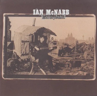 2xCD Ian McNabb Merseybeast This Way Up