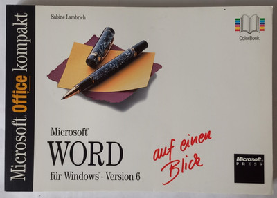 Microsoft Word für Windows Version 6 - auf einen Blick - 1994 - Sabine Lambrich