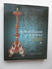 MONTEVERGINE BAROCCA Manifestazioni Artistiche Nella Congregazione Verginiana