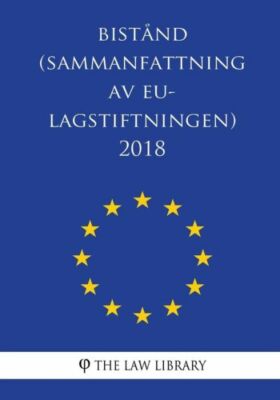 Bist?Nd (Sammanfattning Av Eu-Lagstiftningen) 2018