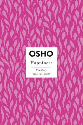 Osho Happiness (Taschenbuch) Osho Insights for a New Way of Living (US IMPORT)