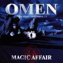Omen-the Story Continues von Magic Affair | CD | Zustand sehr gut