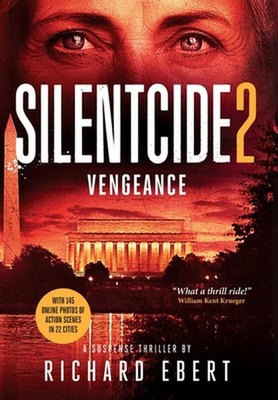 Silentcide 2: Vengeance by Richard Ebert Hardcover Book
