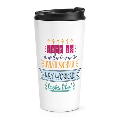 This Is What an Awesome Schlüssel Arbeiter Sieht aus Wie Reise Becher Tasse Best
