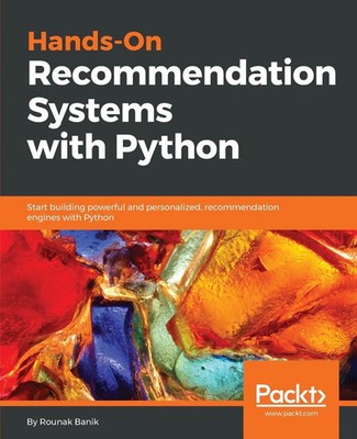Rounak Banik | Hands-On Recommendation Systems with Python | Taschenbuch (2018)