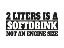 Plott Sticker 2 Litres Is A Soft Drink Not An Engine Size Sticker Tuning