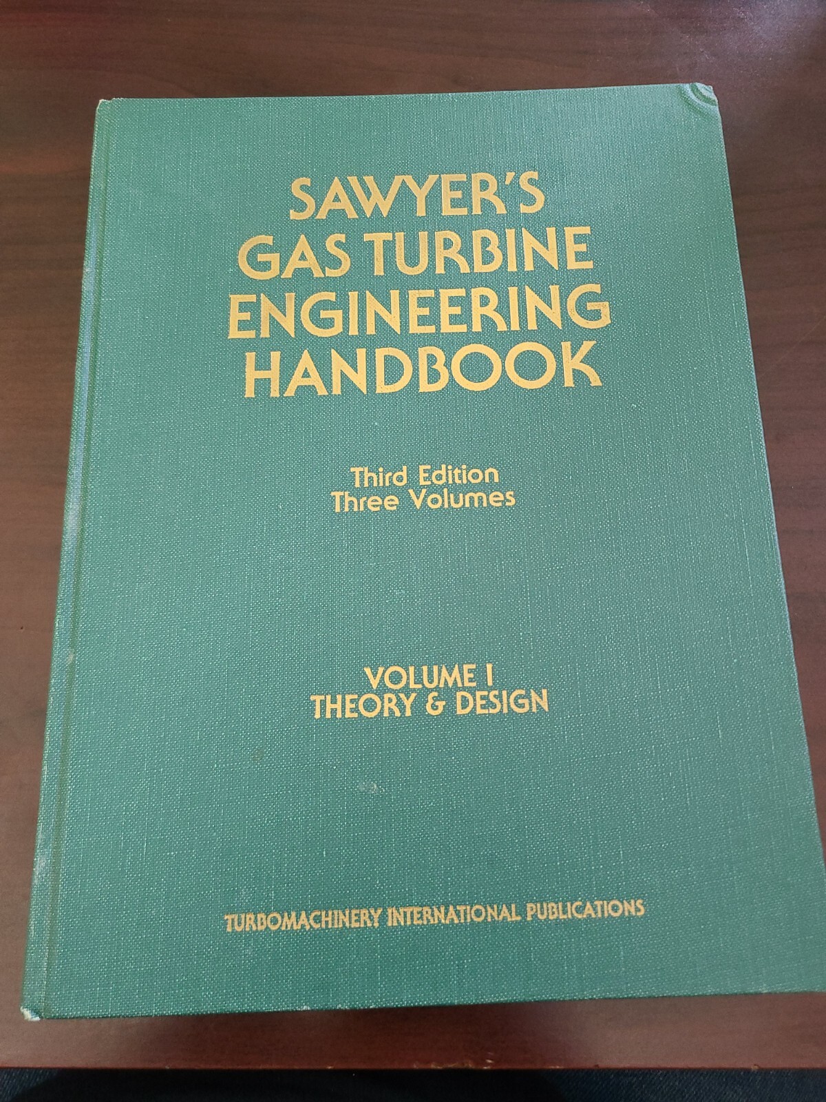 J. W Sawyer Sawyer's Gas Turbine Engineering Handbook (Volume 1