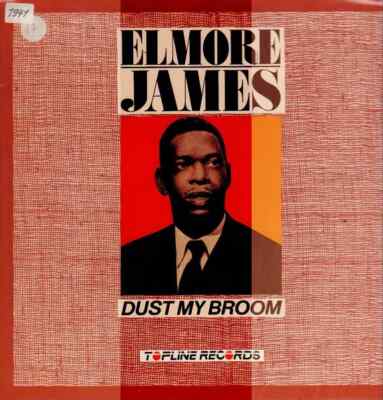 Elmore James Dust My Broom NEAR MINT Topline Records Vinyl LP