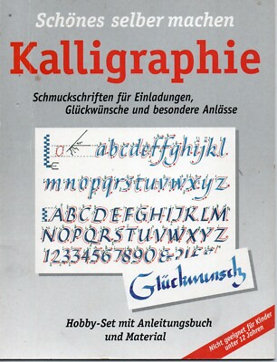 Schönes selber machen  Kalligraphie.von David Graham