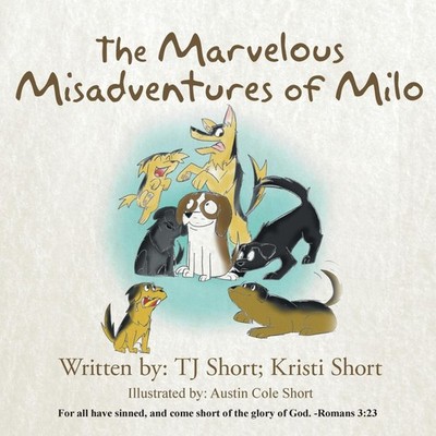 The Marvelous Misadventures of Milo Kristi Short Paperback Author