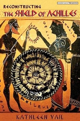 Reconstructing the Shield of Achilles: An Artistic Reconstruction and Exploratio