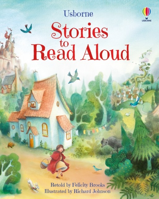 Stories to Read Aloud by Felicity Brooks (Hardback Book)
