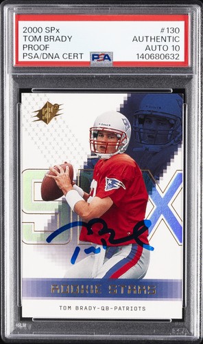 2000 SPX PROOF #130 TOM BRADY ROOKIE RC PSA AUTHENTIC AUTO 10