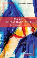 Jean-Pierre Bigeault | Ma Vie De Psychanalyste | Taschenbuch | FranzöSisch