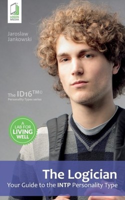 Jankowski - Logician  Your Guide to the INTP Personality Type - paperb - E555z