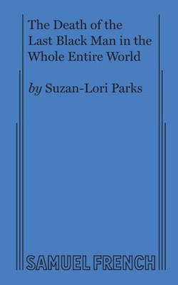 Parks - Death of the Last Black Man in the Whole Entire World AKA The  - X555z