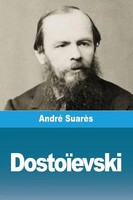 DostoïEvski André SuarèS Taschenbuch FranzöSisch 2023 Prodinnova