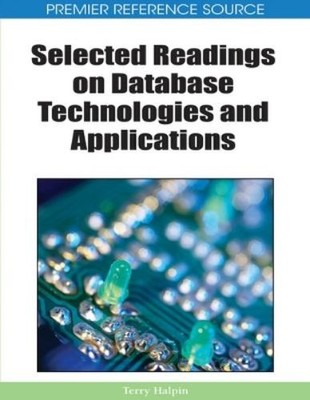 Terry Halpin Selected Readings on Database Technologies and  (Gebundene Ausgabe)