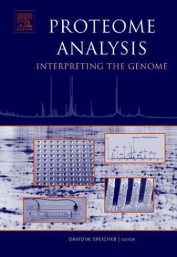 Proteome Analysis Interpreting the Genome Speicher Hardback Elsevier Science