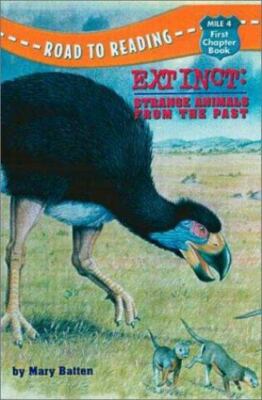 Extinct! Creatures of the Past; Road to R- paperback, Mary Batten, 9780307264053