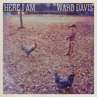 Audio Cd - Ward Davis - Here I Am - Mnrk Music -D- Neu