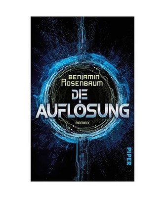 Die Auflösung, Benjamin Rosenbaum