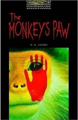 The Monkey's Paw: Best-seller Pack (Oxford Bookworms Library) - W.W. Jacobs