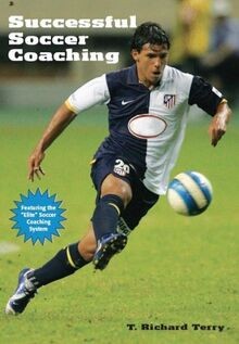Successful Soccer Coaching von Terry, T. Richard | Buch | Zustand sehr gut