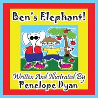 Penelope Dyan | Ben's Elephant! | Taschenbuch | Englisch (2011)
