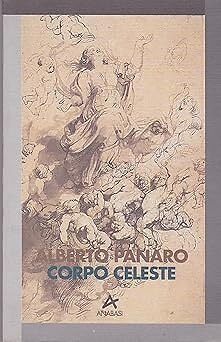 CORPO CELESTE Panaro, Alberto