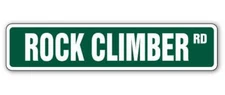ROCK CLIMBER Street Sign climbing holds harness mountain hill