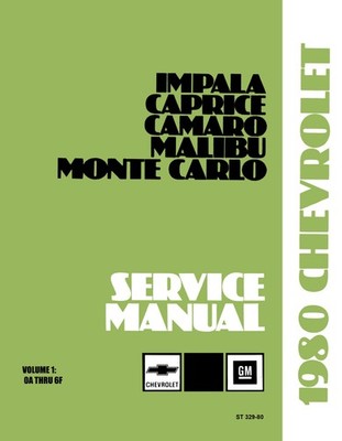 1980 Chevrolet Car Shop Manual Repair Maintenance Guide Instruction book