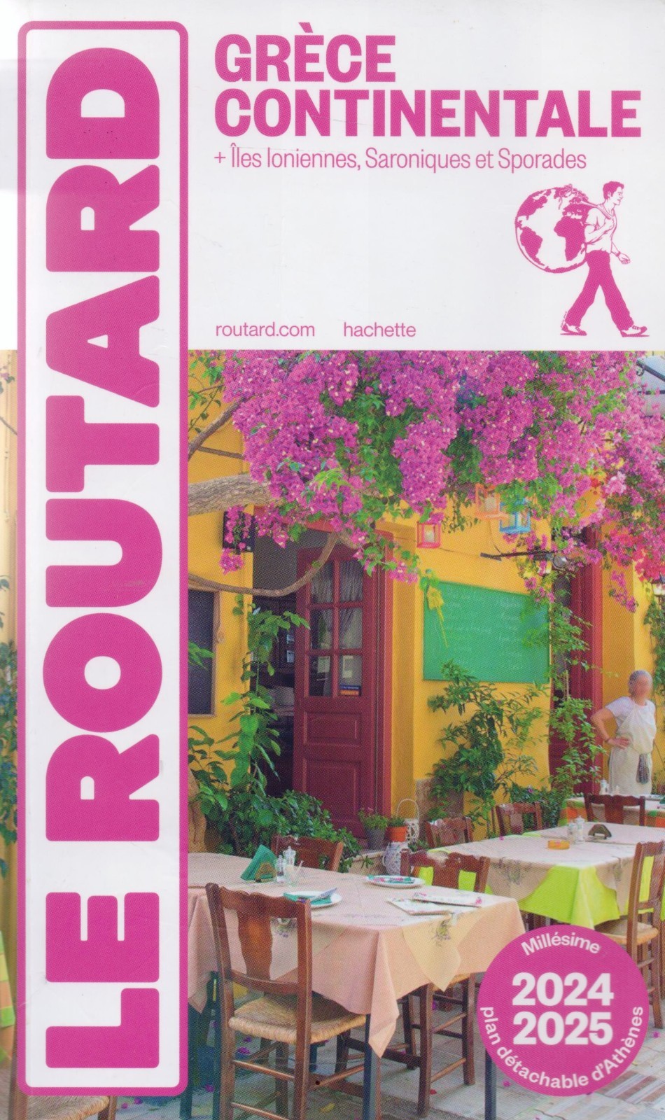 LE GUIDE DU ROUTARD Grèce continentale 2024 / 2025: + îles Ioniennes ... GRECE