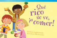 Qu rico se ve, a comer (Its Good Enough to Eat) (Spanish Version)  - GOOD