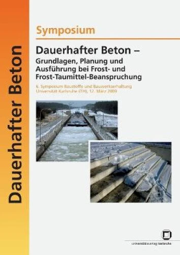 Dauerhafter Beton - Grundlagen, Planung und Ausführung bei Frost- und - Picture 1 of 2