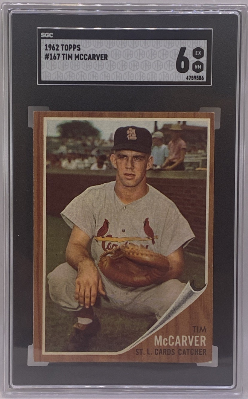 1962 Topps #167 Tim McCarver RC PSA 6 EX-MT CARDINALS ROOKIE CARD GRADED