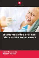 Khalil Bouassida (U. A.) | Estado De SaúDe Oral Das CriançAs Nas Zonas Rurais
