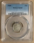 1849 PCGS XF45 Liberty Seated Dime 10c