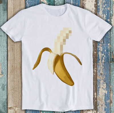 Dirty Censored Peeled Banana Fashion Top Retro Meme Cool Geschenk Tee T-Shirt 7105