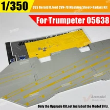 1/350 USS Gerald R.Ford CVN-78 Masking Sheet+Metal Radar Kit for Trumpeter 05638